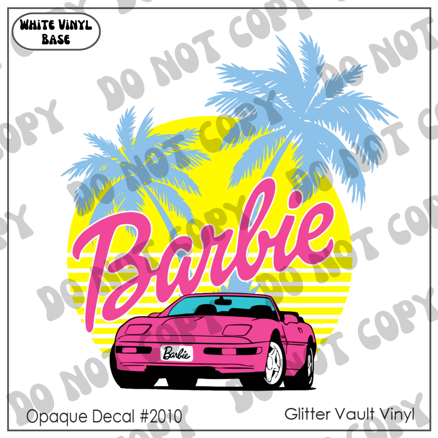 D# 2010 - Barbie Sunset Car - Opaque Decal