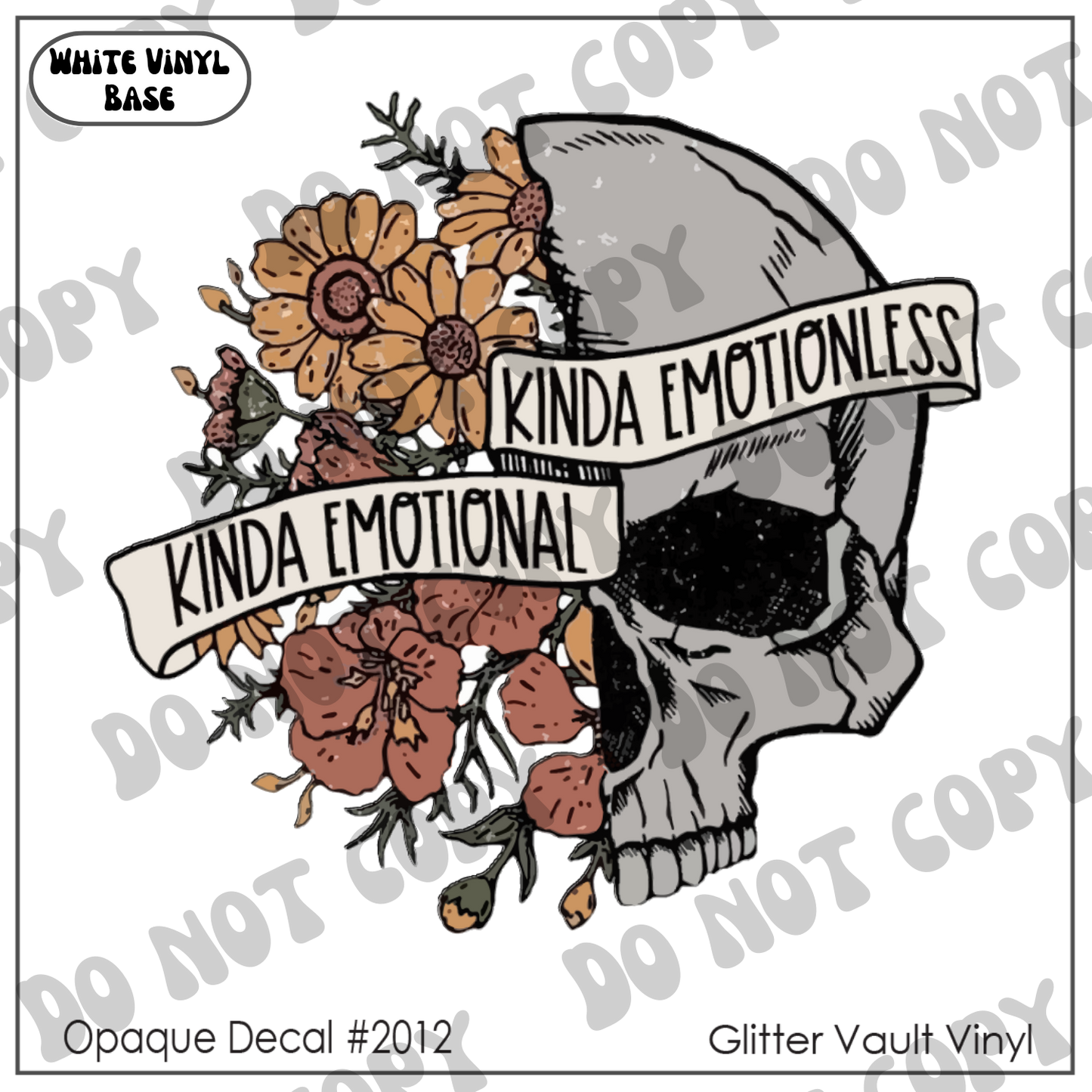 D# 2012 - Kinda Emotional, Kinda Emotionless - Opaque Decal