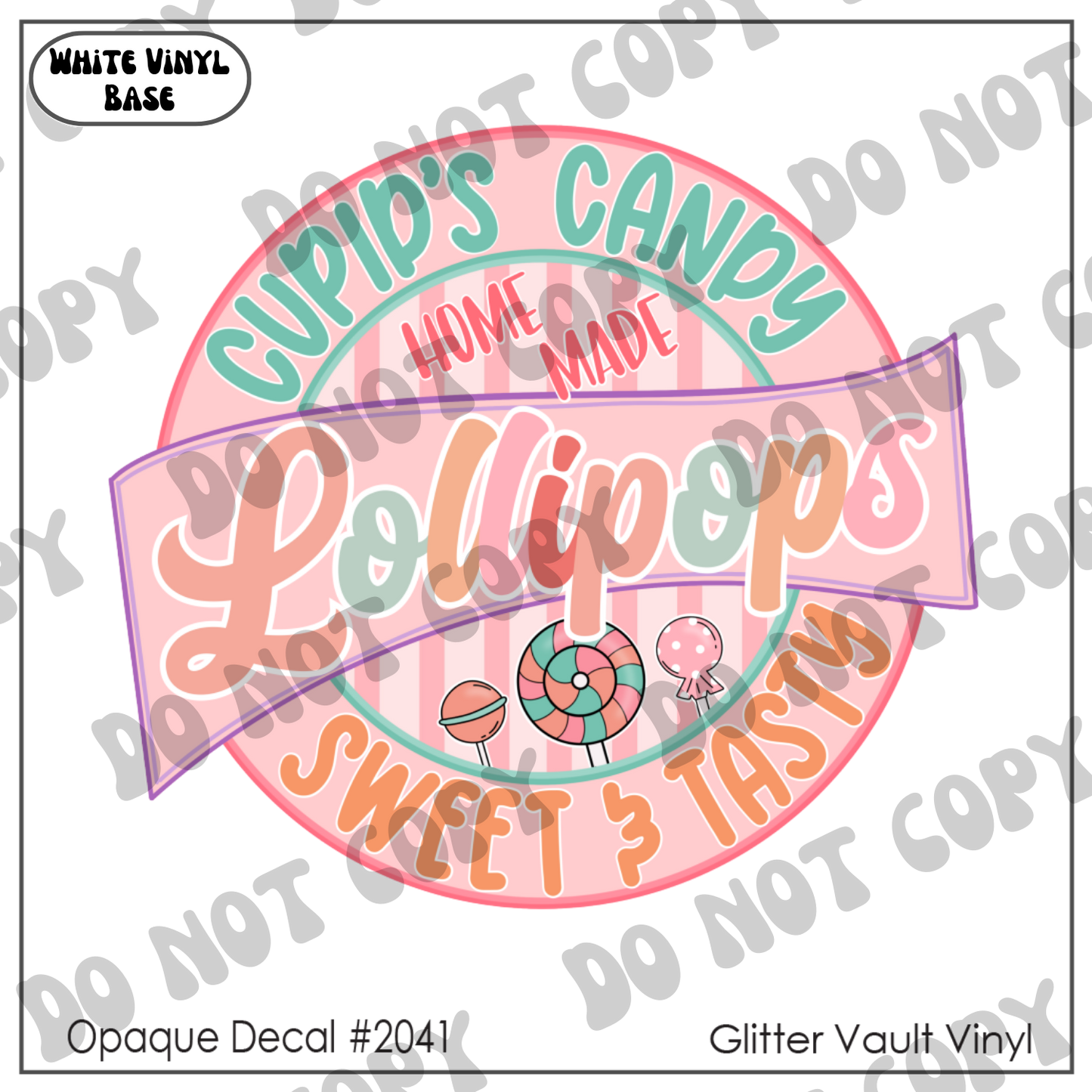 D# 2041 - Cupids Candy - Opaque Decal