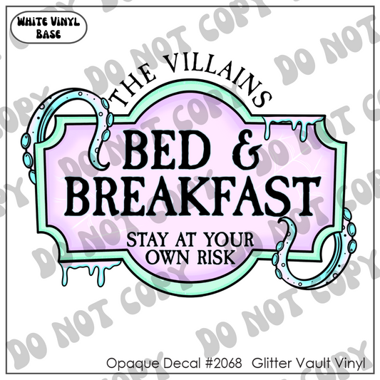 D# 2068 - Villans Bed & Breakfast - Opaque Decal