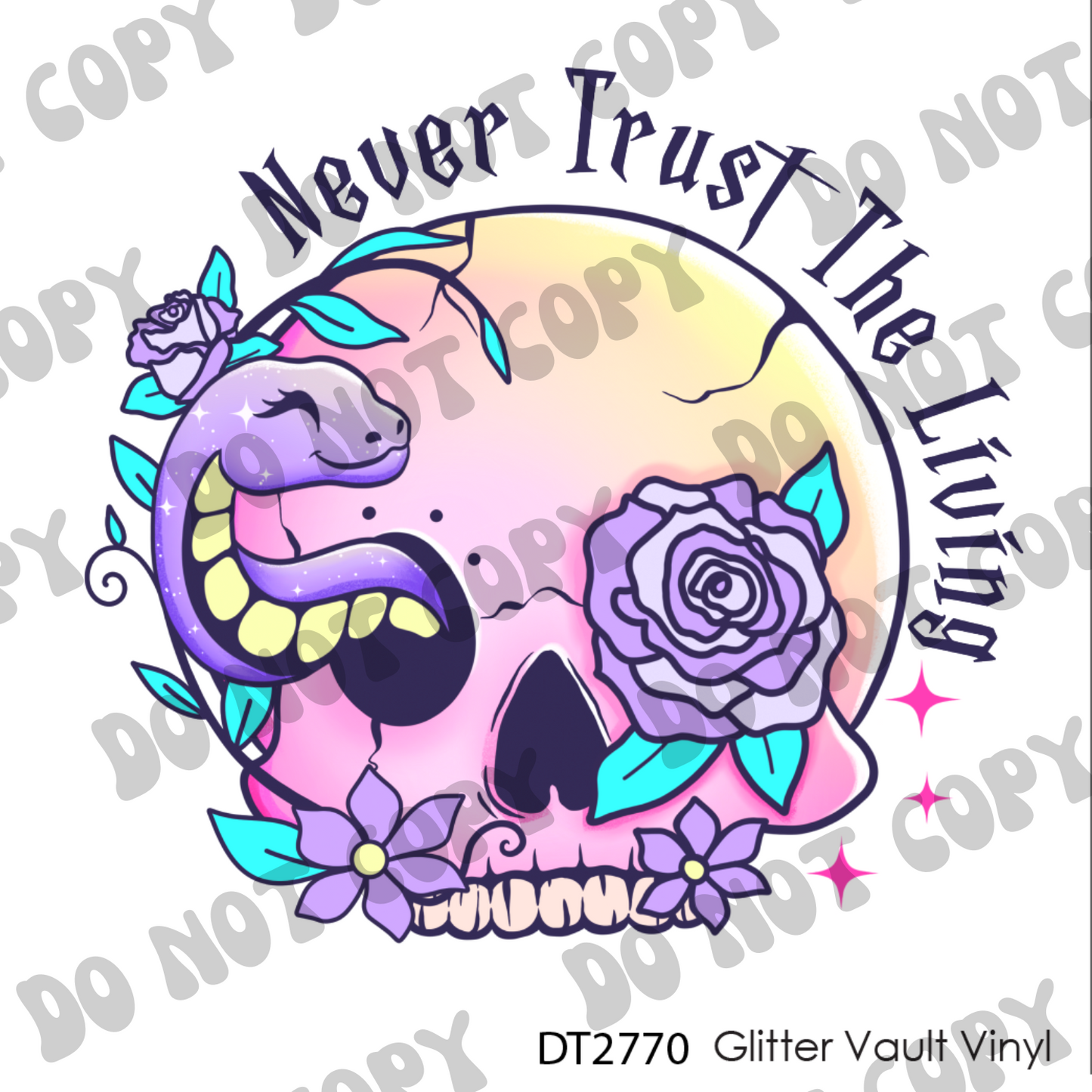 DT# 2770 - Kawaii Never Trust The Living - Transparent Decal