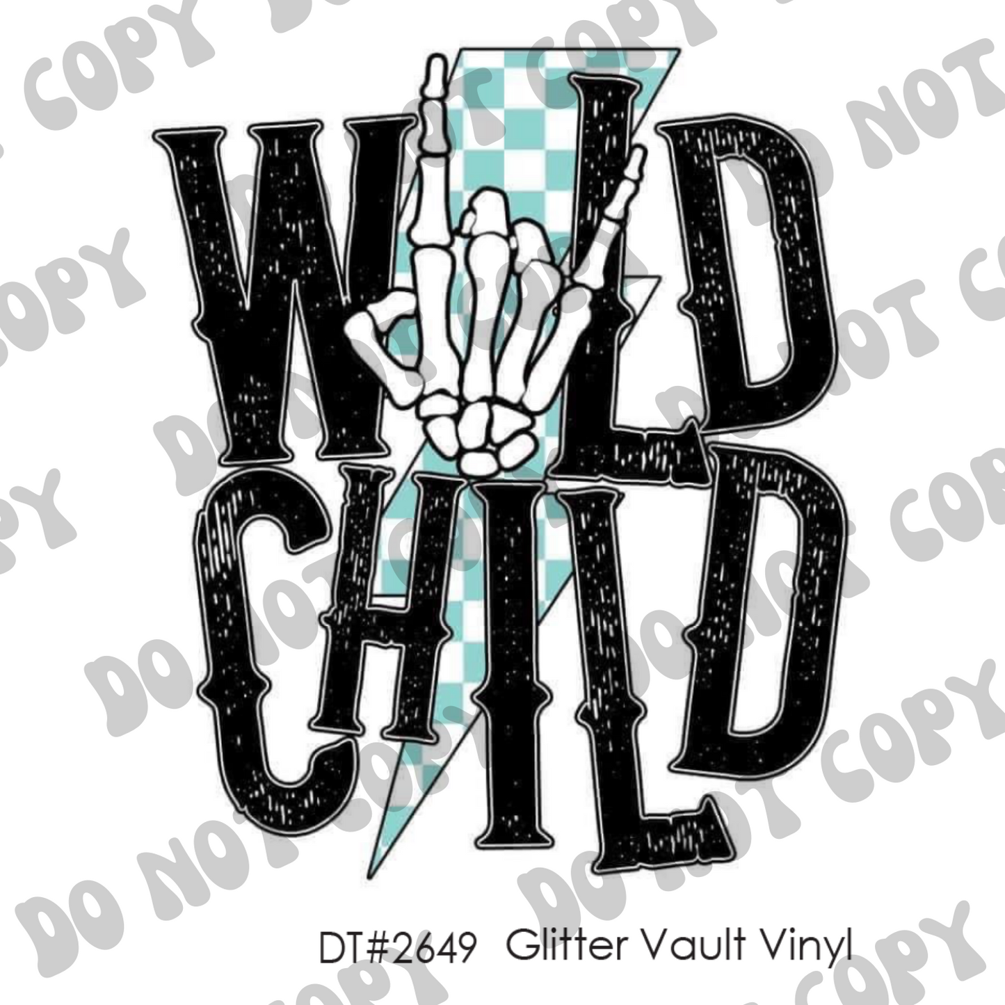 DT# 2649 - Wild Child - Grunge Effect - Transparent Decal