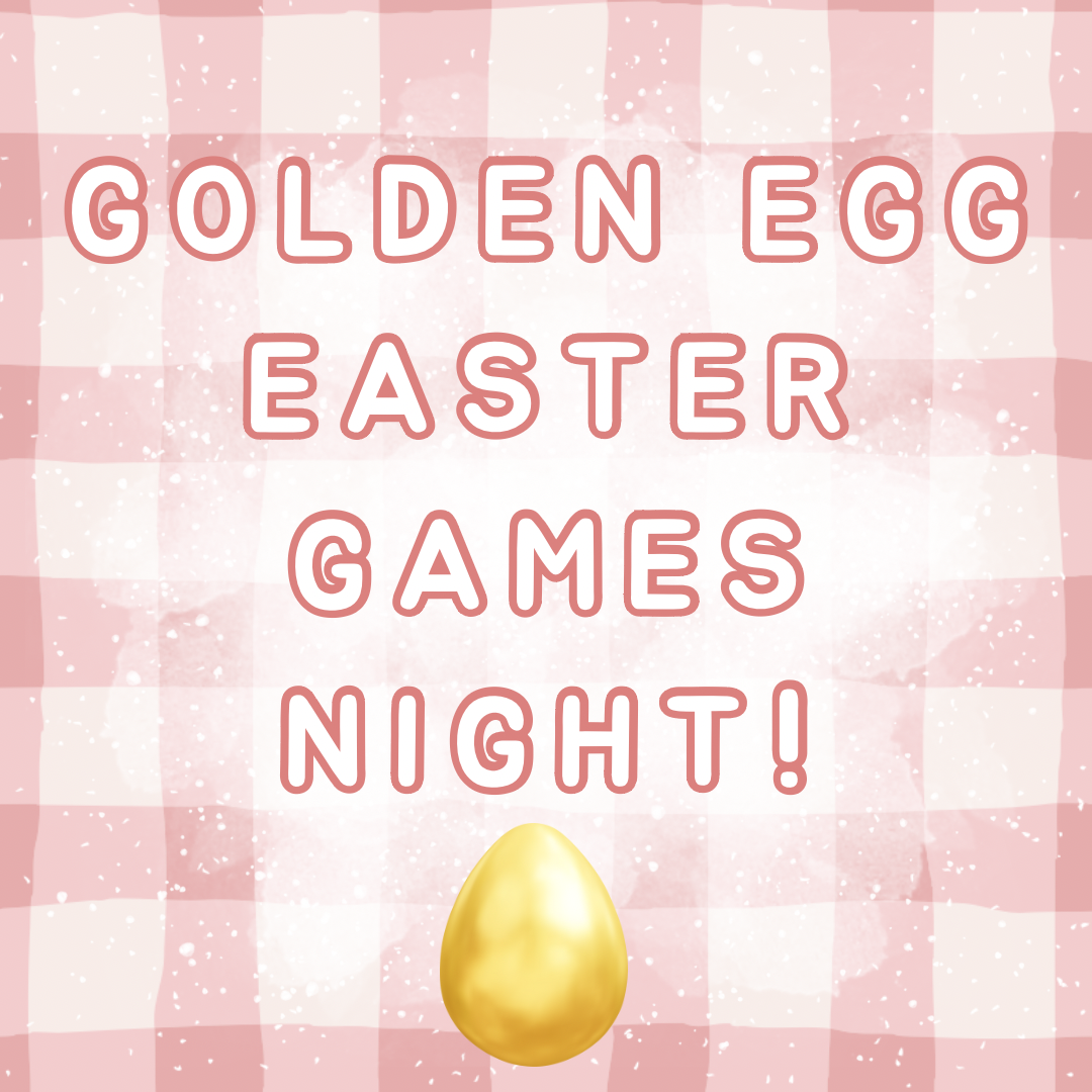 Easter Golden Egg Games Night