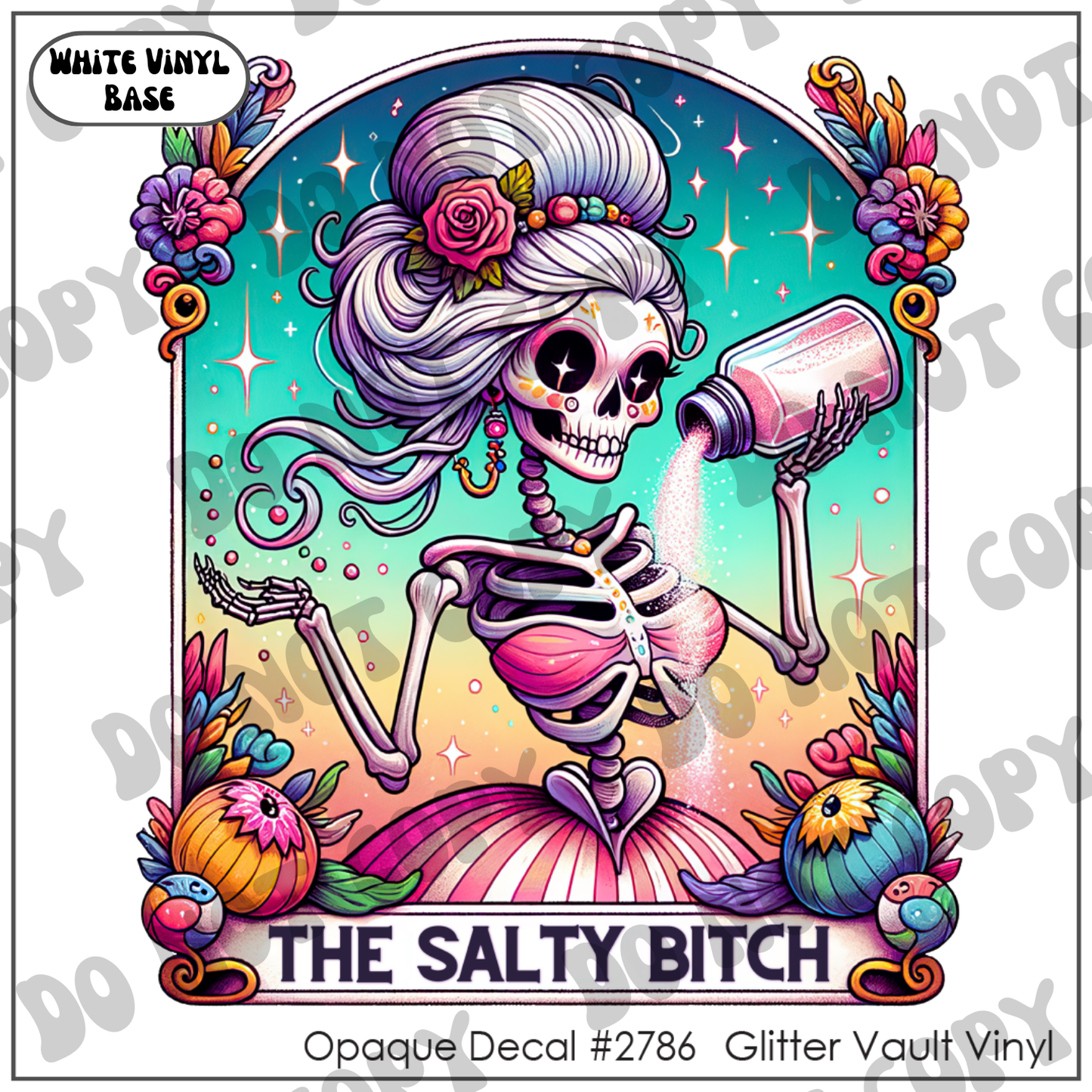 D# 2786 - The Salty B*tch - Opaque Decal