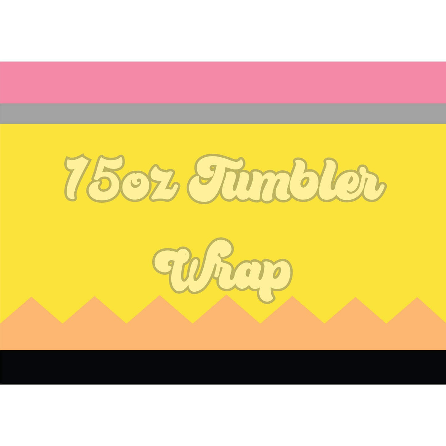 W15 - 1019 - 15oz Tumbler Wrap