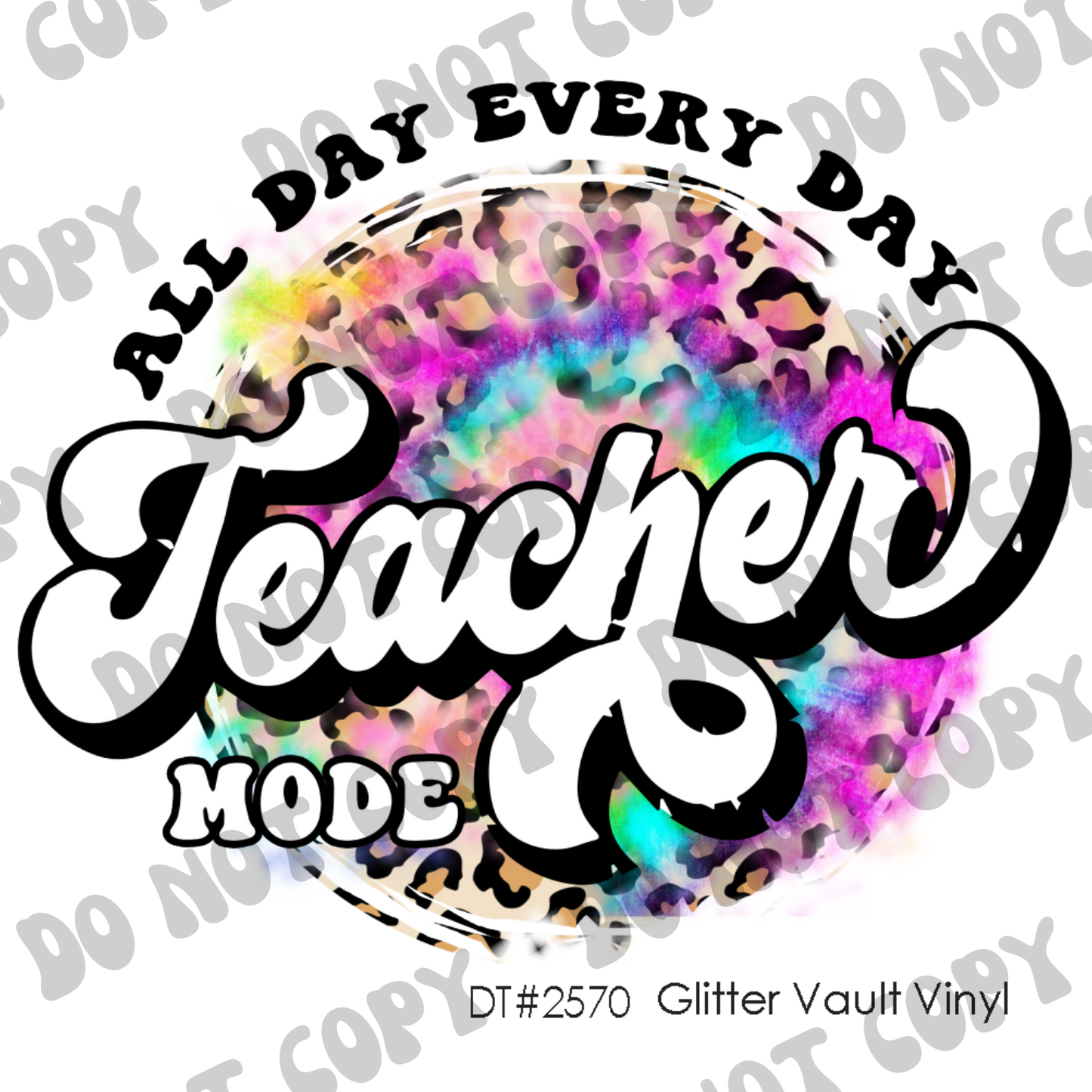 DT# 2570 - Teacher Mode - Transparent Decal