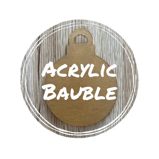 Acrylic Bauble - Blank