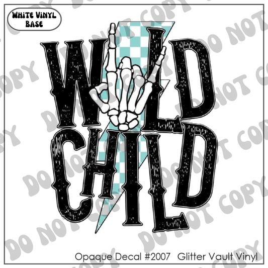 D# 2007 - Wild Child - Opaque Decal