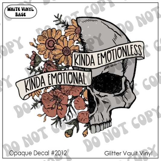 D# 2012 - Kinda Emotional, Kinda Emotionless - Opaque Decal