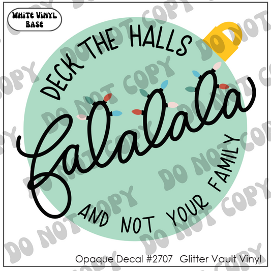 D# 2707 - Falalala - Opaque Decal
