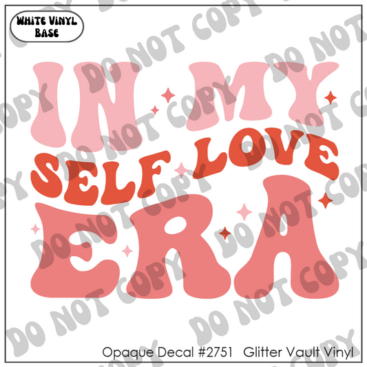 D# 2751 - Self Love Era - Opaque Decal