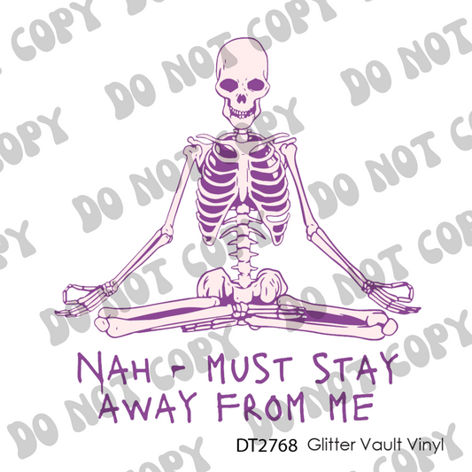 DT# 2768 - Nah Must Stay Away - Transparent Decal - Purple