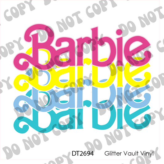 DT# 2694 - Say My Name - Bright - Transparent Decal