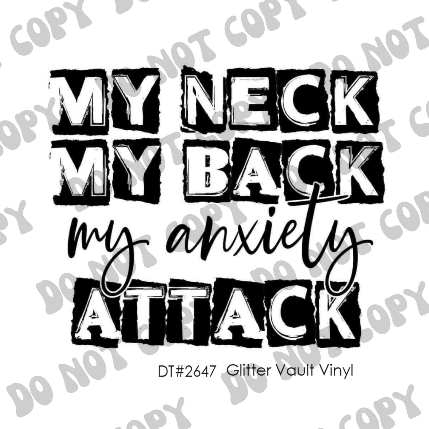 DT# 2647 - My Neck My Back - Transparent Decal
