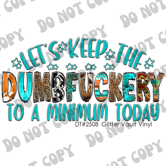DT# 2508 - Keep It To a Minimum - Transparent Decal