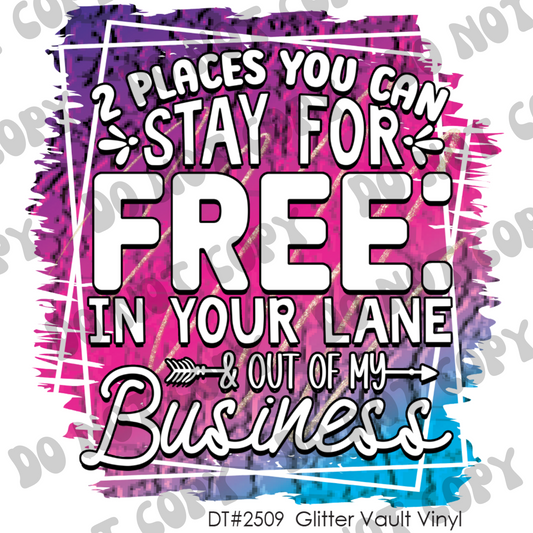 DT# 2509 - Keep In Your Lane - Transparent Decal