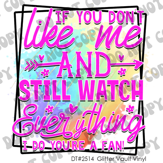 DT# 2514 - You're A Fan - Transparent Decal
