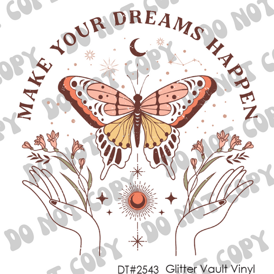 DT# 2543 - Make Your Dreams Happen - Transparent Decal