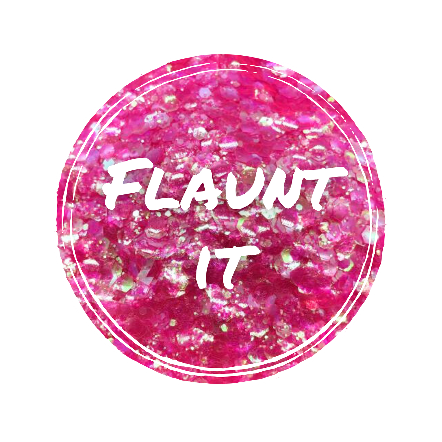 Flaunt It