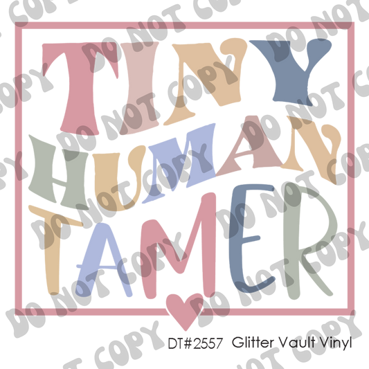DT# 2557 - Tiny Human Tamer - Transparent Decal