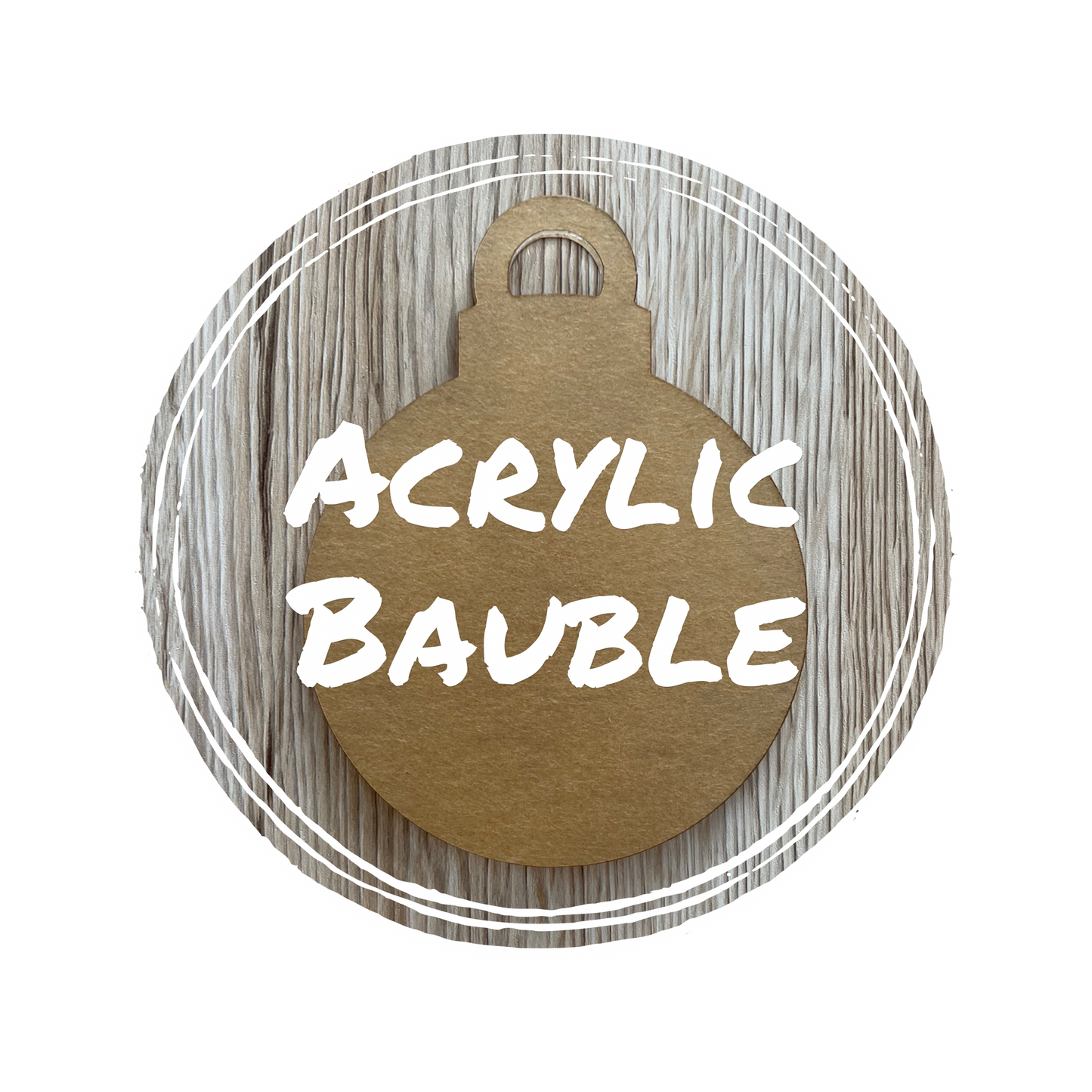 Acrylic Bauble - Blank